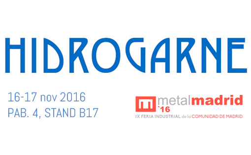 El 16 y 17 de Noviembre, HIDROGARNE en MetalMadrid 2016